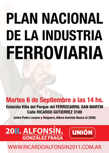 Alfonsín presenta el Plan Nacional de la Industria Ferroviaria
