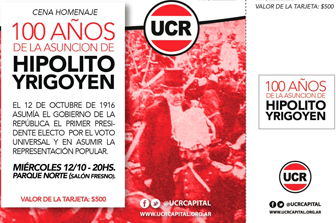 Cena Homenaje a 100 años de la asunción de Hipólito Yrigoyen