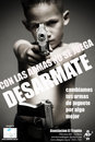 Campaña \»Con las armas no se juega – desarmate\»